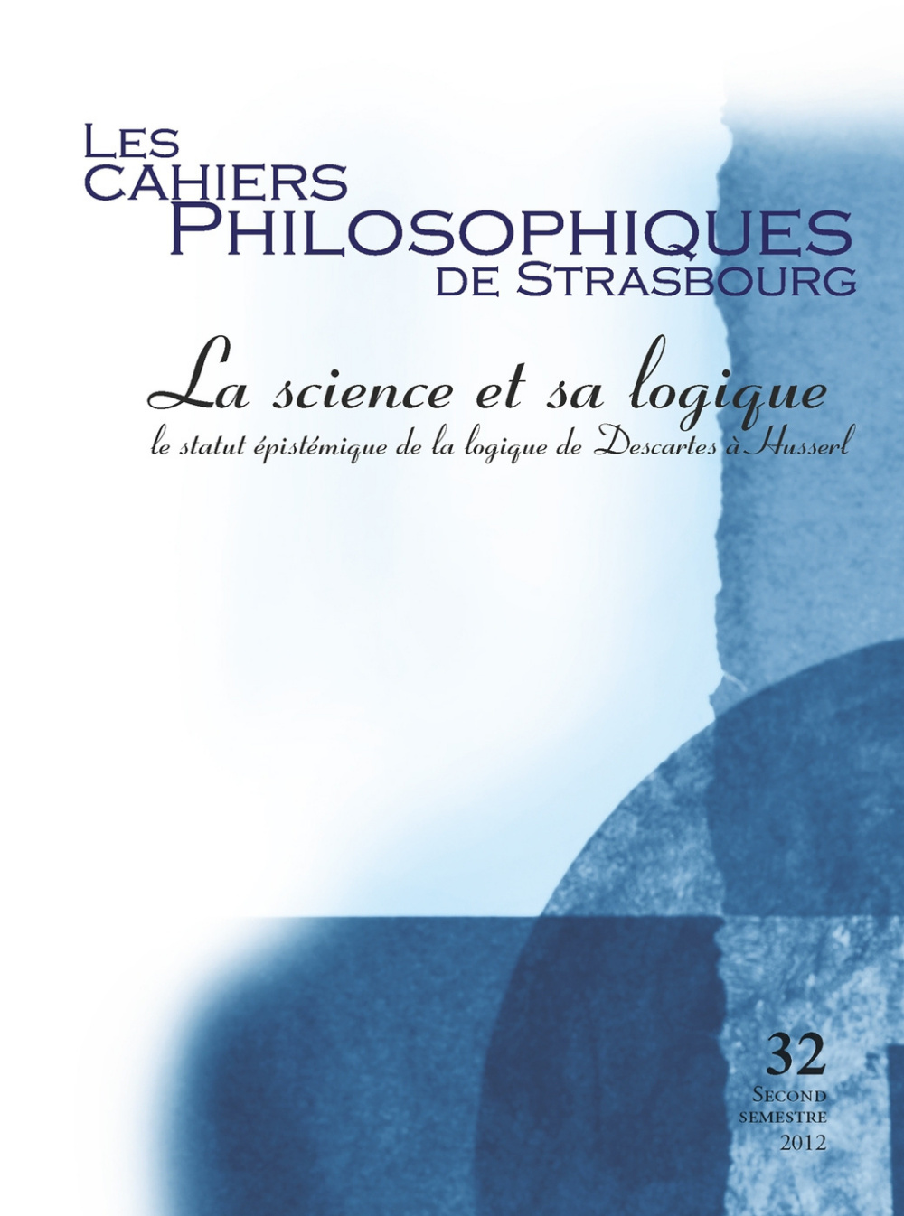 Les Cahiers philosophiques de Strasbourg n°32/2012