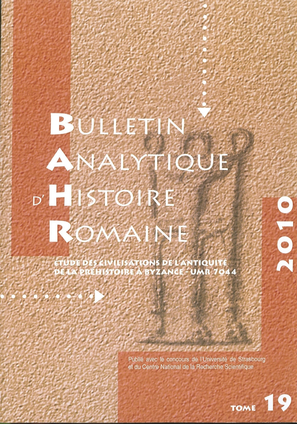 Bulletin Analytique d'Histoire Romaine n° 19/2010