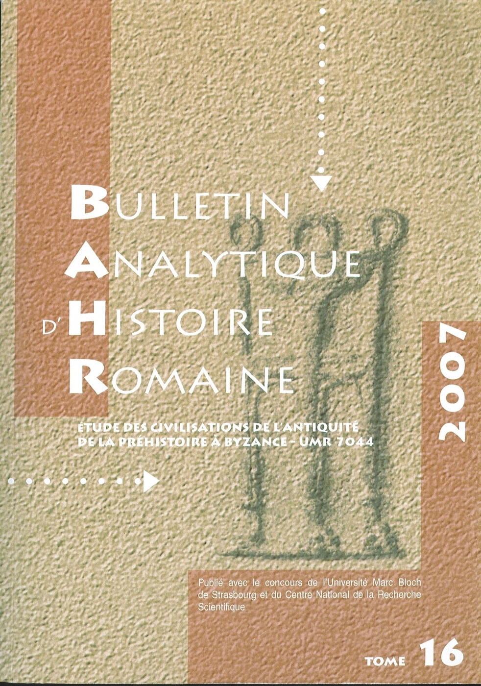 Bulletin Analytique d'Histoire Romaine n° 16/2007
