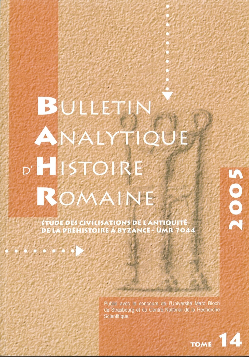 Bulletin Analytique d'Histoire Romaine n° 14/2005