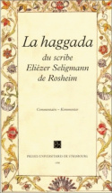 Haggada du scribe Eliézer Seligmann de Rosheim