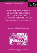Conciles provinciaux  et synodes diocésains du concile de Trente à la Révolution française