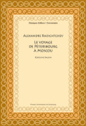 Alexandre Radichtchev – Le voyage  de Pétersbourg à Moscou