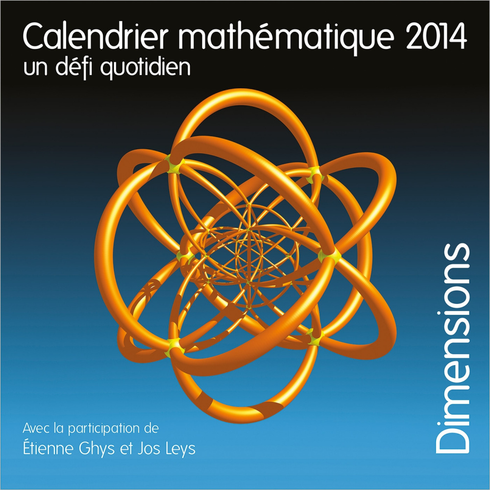 Calendrier mathématique 2014 - Un défi quotidien