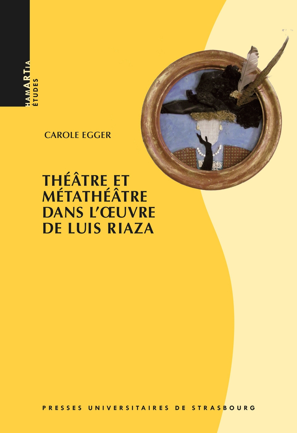 Théâtre et Métathéâtre dans l'œuvre de Luis Riaza