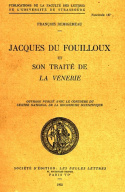 Jacques Du Fouilloux et son traité de la vénerie