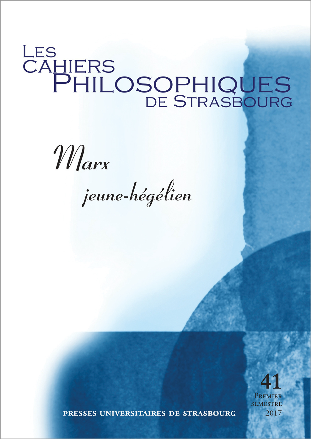 Les Cahiers philosophiques de Strasbourg n°41/2017
