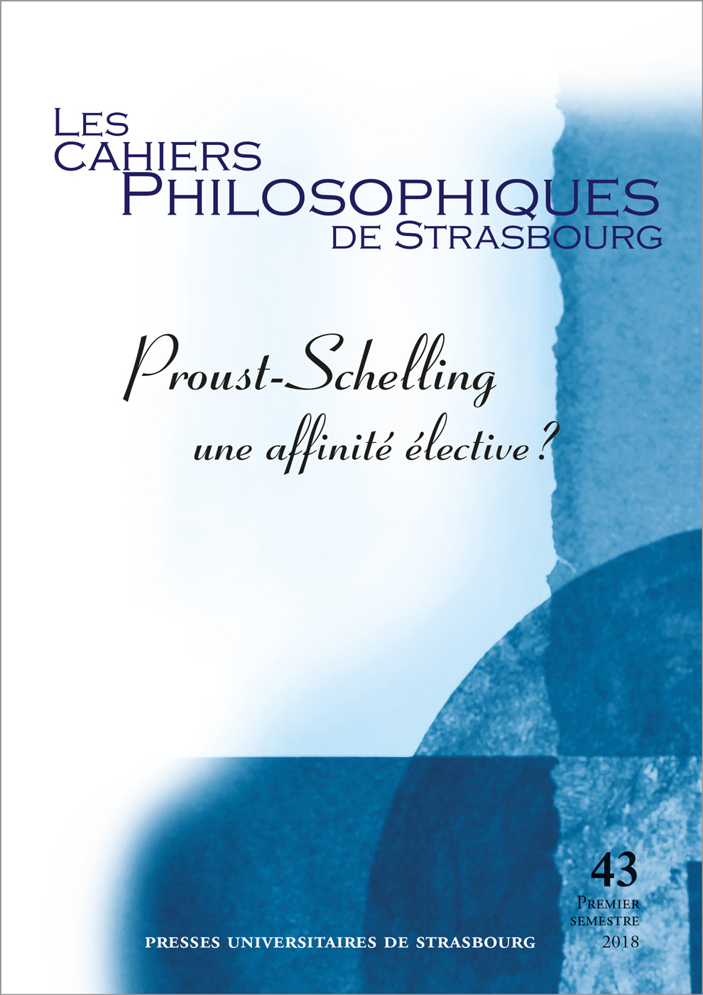 Les Cahiers philosophiques de Strasbourg n°43/2018