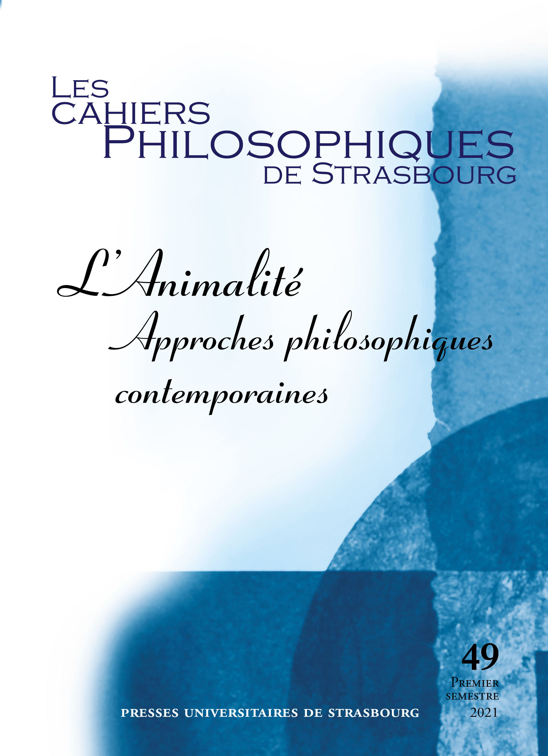 Les Cahiers philosophiques de Strasbourg n° 49/2021